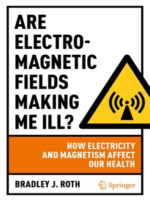 cover image of Are Electromagnetic Fields Making Me Ill?